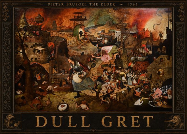 Pieter Bruegel Dull Gret I No3 - Poster