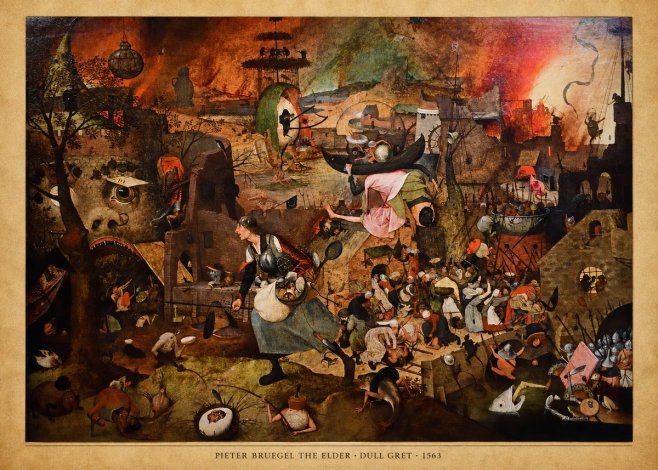 Pieter Bruegel Dull Gret I No6 - Poster