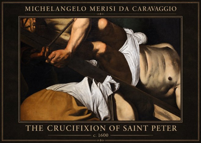 Michelangelo Merisi da Caravaggio The Crucifixion of Saint Peter I No1 - Poster