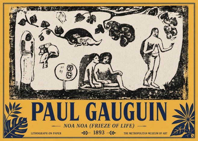 Paul Gauguin Noa Noa (Frieze of Life) No4 - Poster