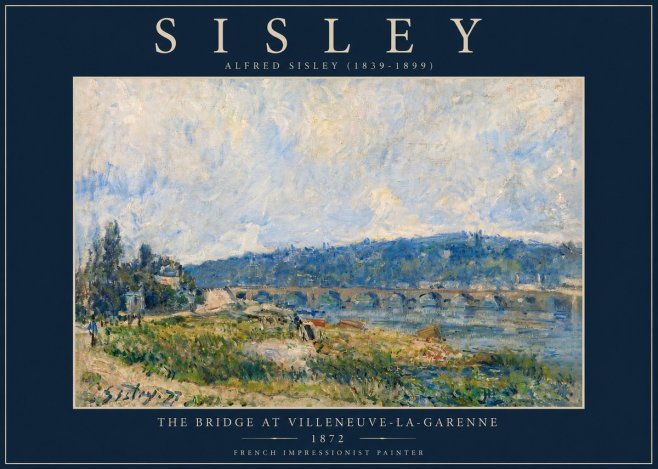 Sisley The Bridge at Villeneuve-la-garenne III No6 - Poster