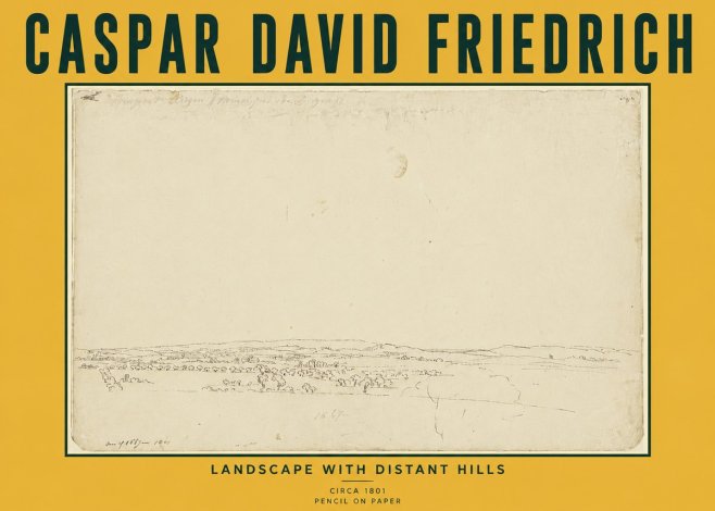 Caspar David Friedrich Landscape with Distant Hills No6 - Poster