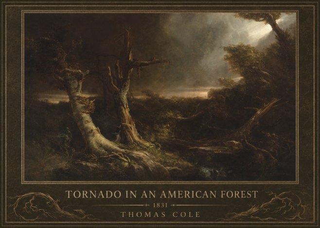 Thomas Cole Tornado in an American Forest No1 - Poster