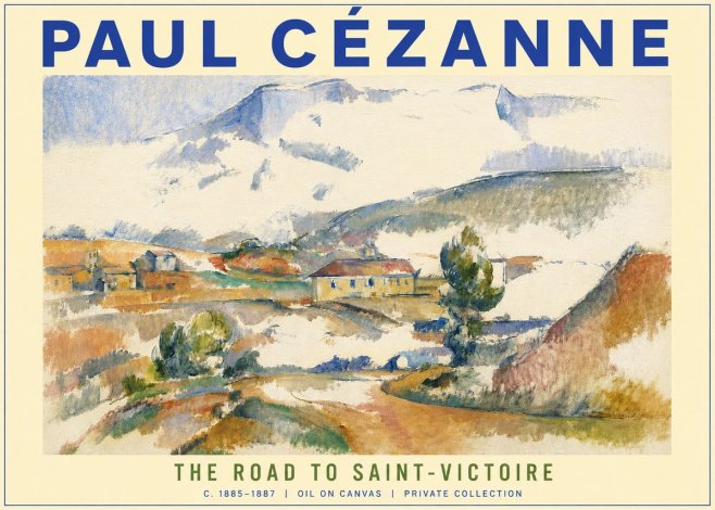 Paul Cézanne The Road to Saint-victoire No3 - Poster