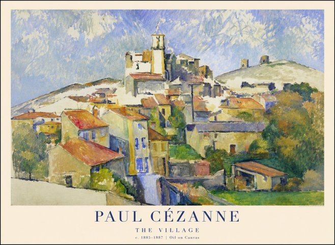 Paul Cézanne The Village III No1 - Poster