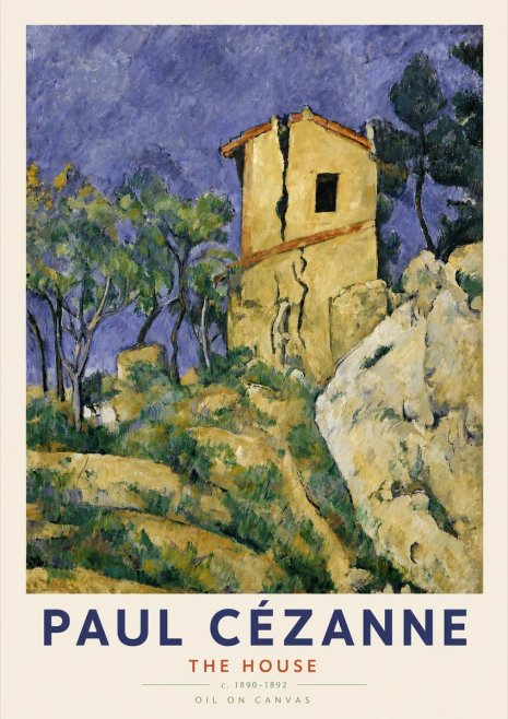 Paul Cézanne The House No4 - Poster