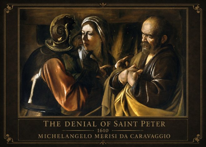 Michelangelo Merisi da Caravaggio The Denial of Saint Peter No1 - Poster