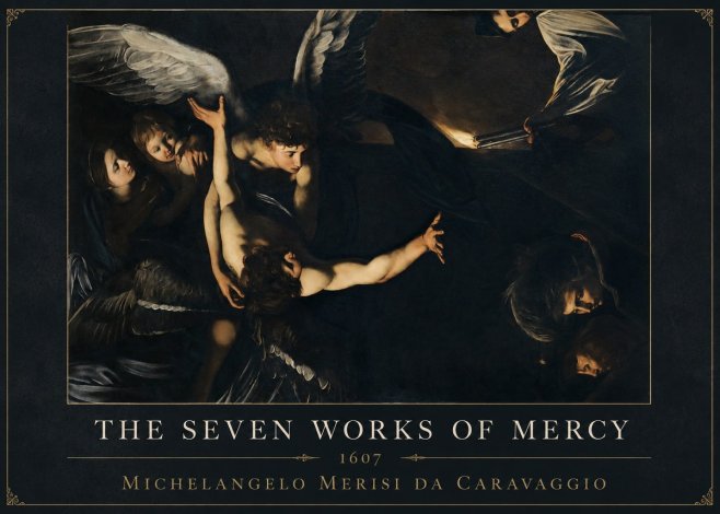 Michelangelo Merisi da Caravaggio The Seven Works of Mercy II No5 - Poster