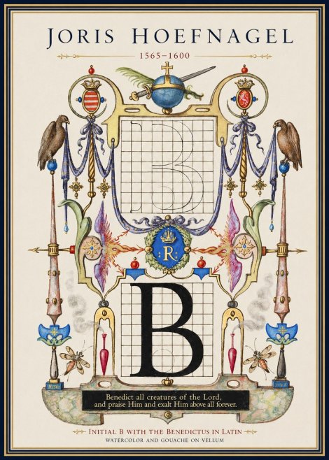 Joris Hoefnagel Initial B with the Benedictus in Latin No1 - Poster