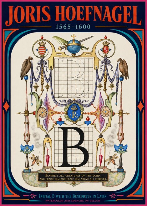 Joris Hoefnagel Initial B with the Benedictus in Latin No2 - Poster
