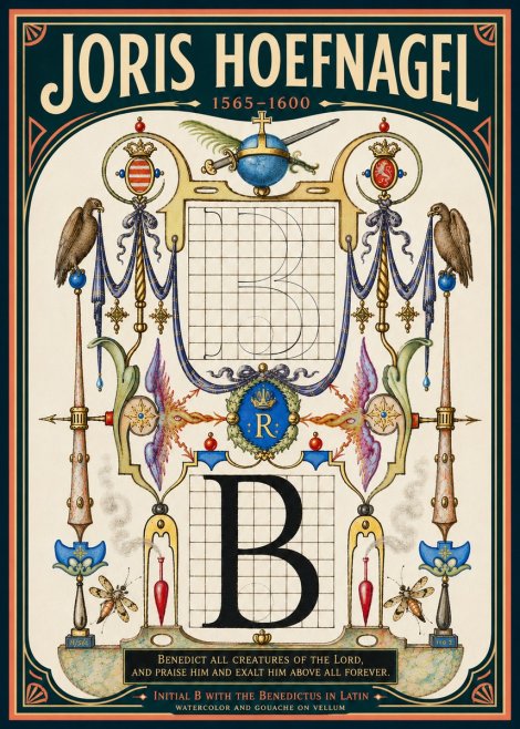 Joris Hoefnagel Initial B with the Benedictus in Latin No6 - Poster