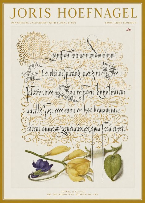 Joris Hoefnagel Ornamental Calligraphy with Floral Study No1 - Poster