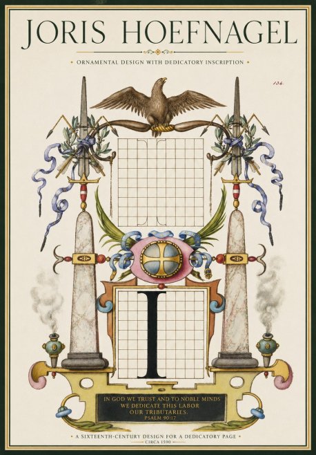 Joris Hoefnagel Ornamental Design with Dedicatory Inscription No1 - Poster