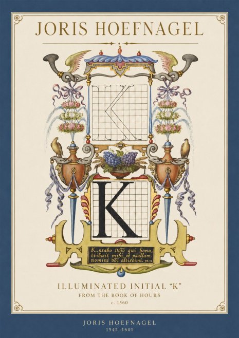 Joris Hoefnagel Illuminated Initial "K" from the Book of Hours No1 - Poster