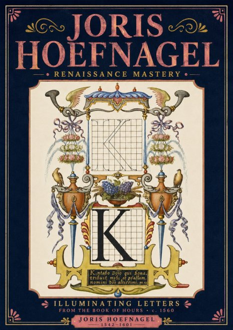 Joris Hoefnagel Illuminated Initial "K" from the Book of Hours No4 - Poster