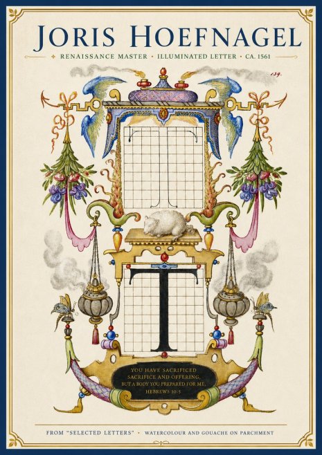 Joris Hoefnagel Letter T with Biblical Verse No4 - Poster