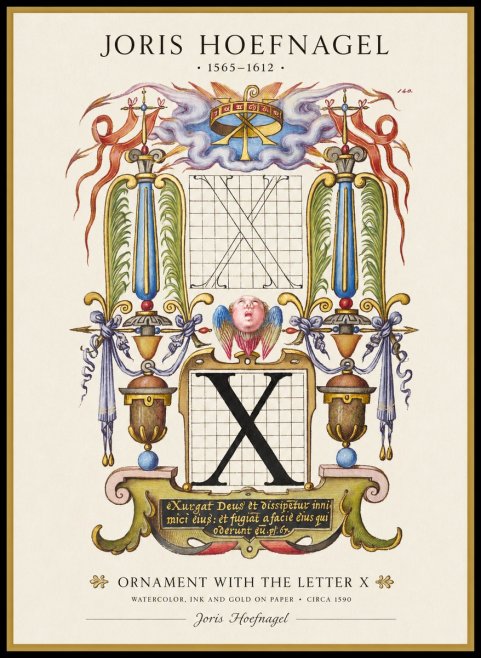 Joris Hoefnagel Ornament with the Letter X No1 - Poster