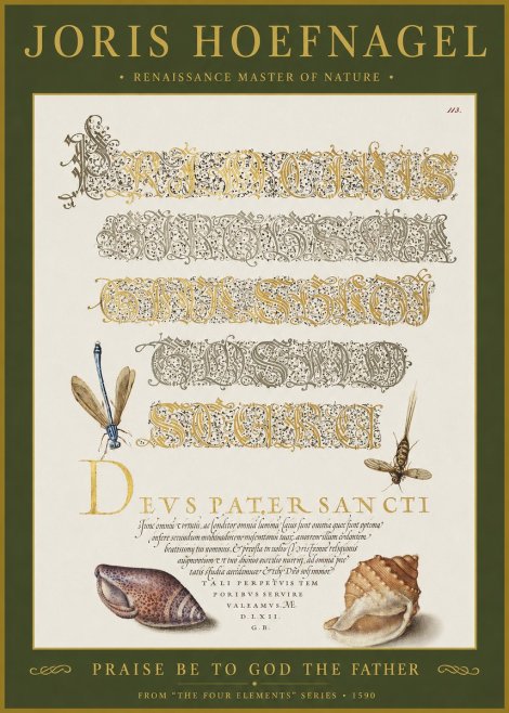Joris Hoefnagel Praise Be to God the Father No1 - Poster