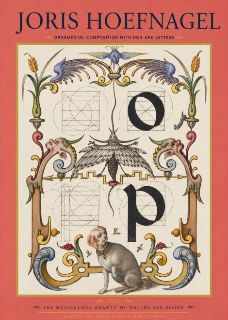 Joris Hoefnagel Ornamental Composition with Dog and Letters No2 - Poster