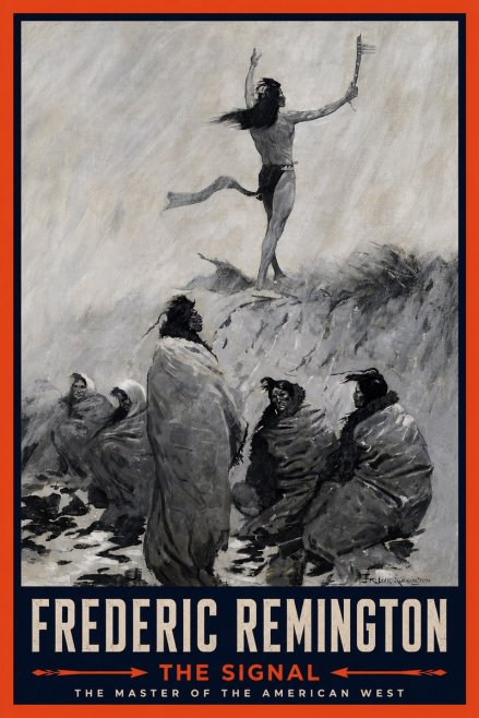 Frederic Remington The Signal No4 - Poster