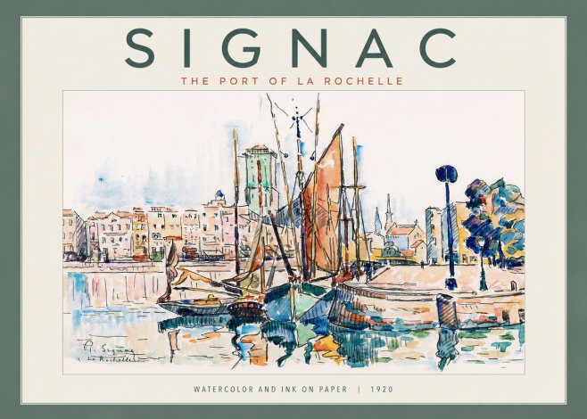 Signac The Port of La Rochelle No4 - Poster