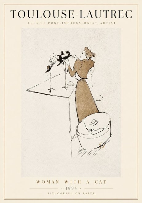 Toulouse-Lautrec Woman with a Cat No1 - Poster