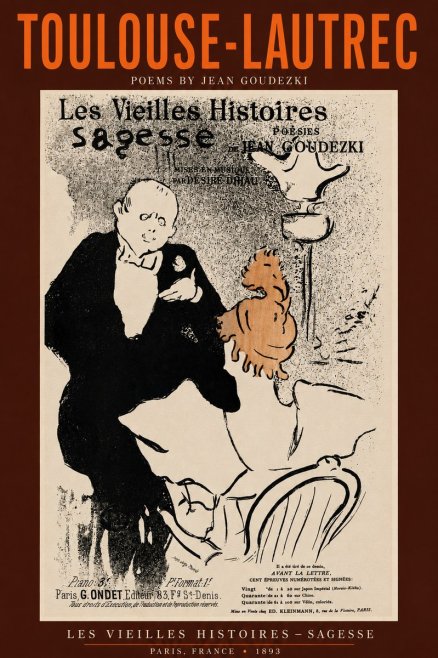 Toulouse-Lautrec Les Vieilles Histoires - Poésies Sagesse Jean Goudezki No2 - Poster