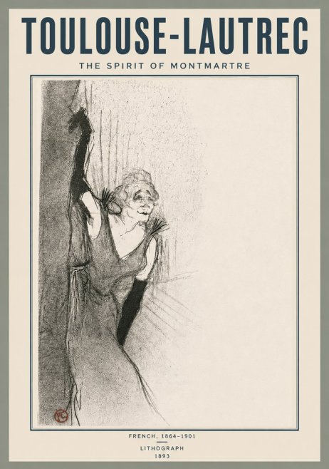 Toulouse-Lautrec The Spirit of Montmartre No6 - Poster