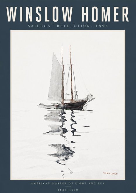 Winslow Homer Sailboat Reflection, 1894 No6 - Poster