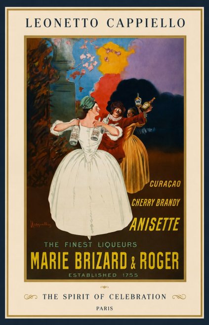 Leonetto Cappiello Marie Brizard & Roger - the Finest Liqueurs No1 - Poster