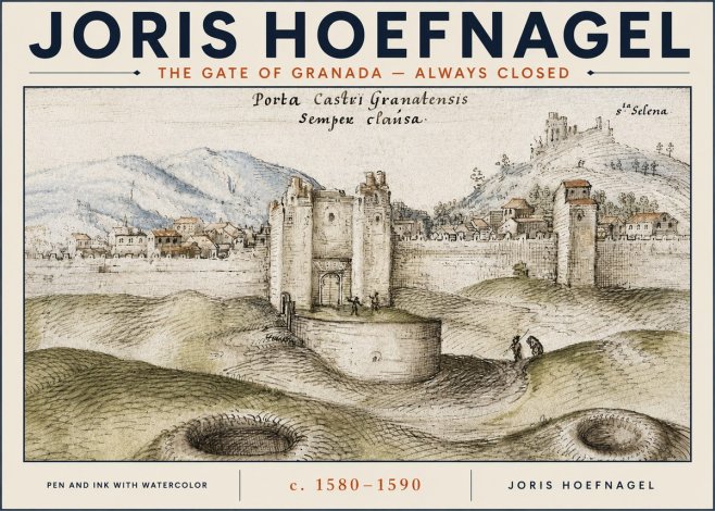 Joris Hoefnagel The Gate of Granada - Always Closed No4 - Poster
