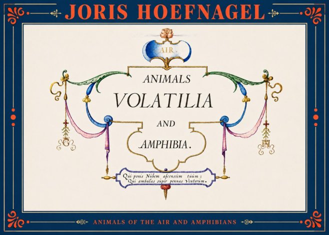 Joris Hoefnagel Animals Volatilia and Amphibia. No4 - Poster