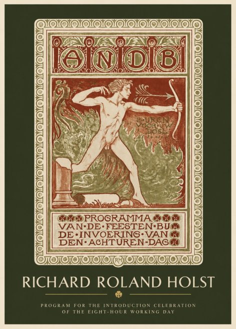Richard Roland Holst Programma Van De Feesten Bij De Invoering Van Den Achturen-dag No2 - Poster
