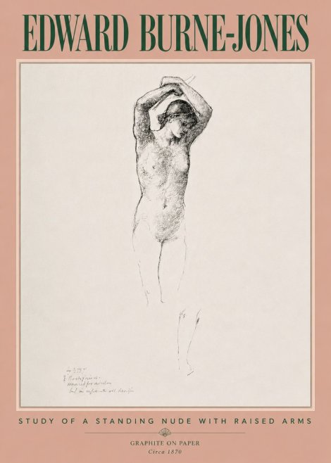 Edward Burne-Jones Standing Nude with Raised Arms (Study) No5 - Poster