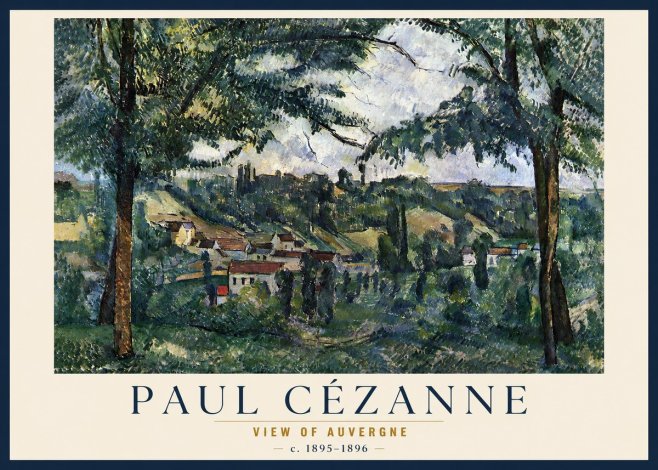 Paul Cézanne View of Auvergne No3 - Poster