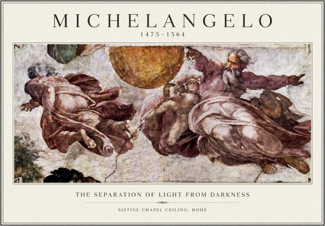 Michelangelo The Separation of Light from Darkness No3 - Poster