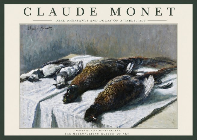 Monet Dead Pheasants and Ducks on a Table No3 - Poster