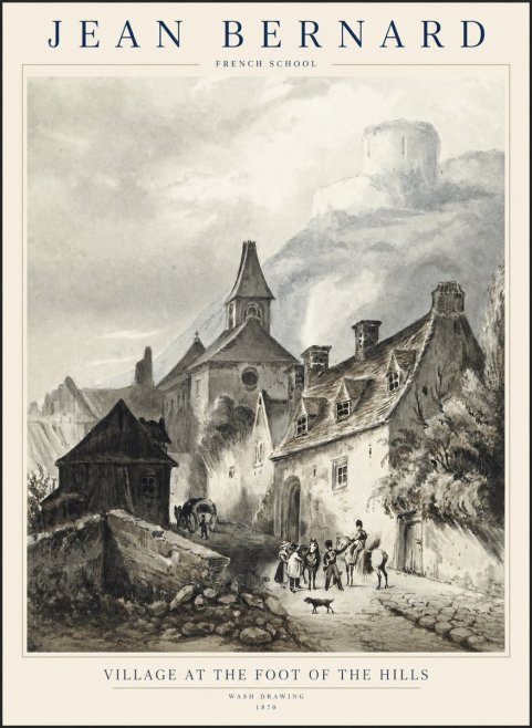 Jean Bernard Village at the Foot of the Hill No2 - Poster