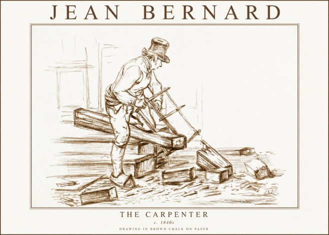 Jean Bernard The Carpenter No3 - Poster
