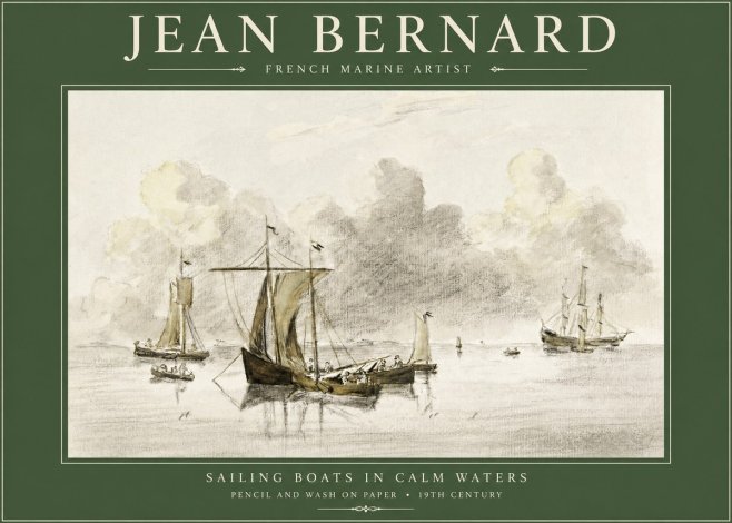 Jean Bernard Sailing Boats in Calm Waters No2 - Poster