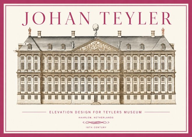 Johan Teyler Elevation Design for Teylers Museum, Haarlem No3 - Poster
