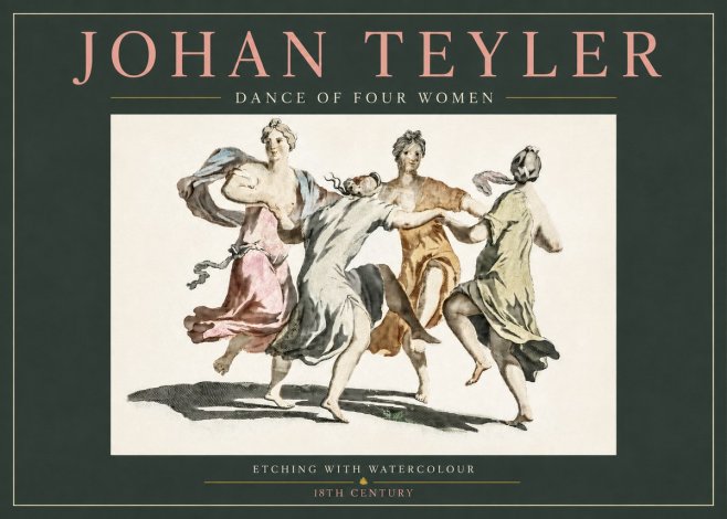 Johan Teyler Dance of Four Women No3 - Poster