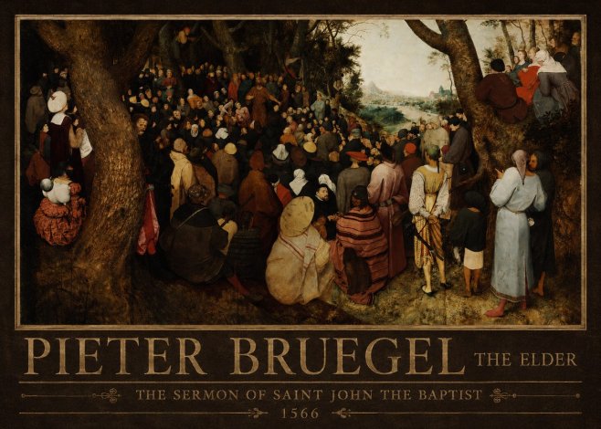 Pieter Bruegel The Sermon of Saint John the Baptist I No3 - Poster