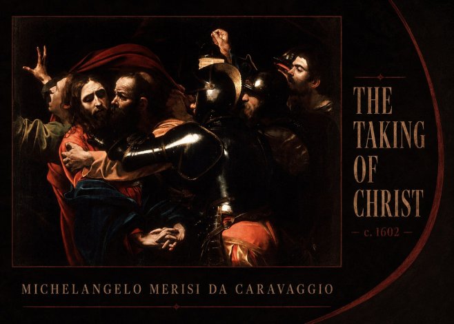 Michelangelo Merisi da Caravaggio The Taking of Christ II No3 - Poster