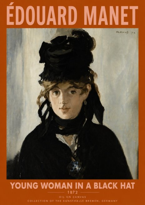 Édouard Manet Young Woman in a Black Hat I No6 - Poster