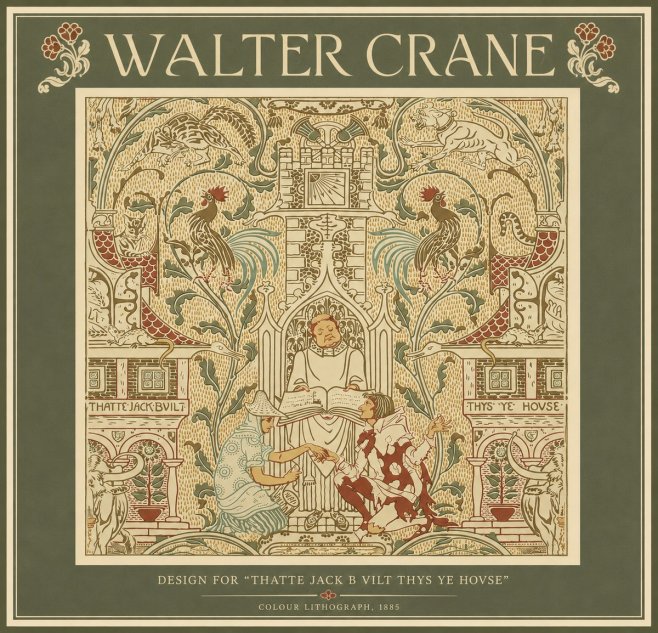 Walter Crane Design for "Thatte Jack B Vilt Thys Ye Hovse" No5 - Poster