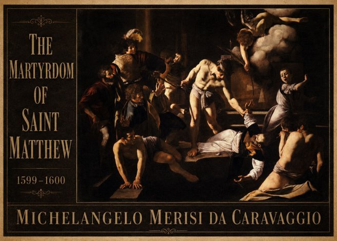 Michelangelo Merisi da Caravaggio The Martyrdom of Saint Matthew No5 - Poster