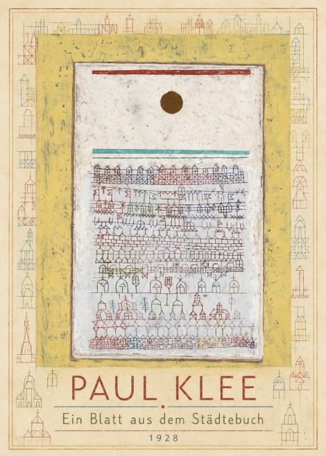 Paul Klee Ein Blatt Aus Dem Städtebuch No1 - Poster