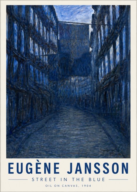 Eugène Jansson Street in the Blue No5 - Poster