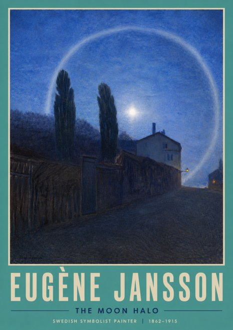 Eugène Jansson The Moon Halo No4 - Poster